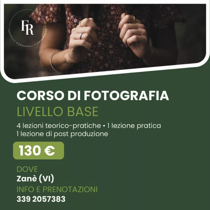 Corso di fotografia e post produzione a Zanè, Vicenza